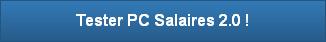 Tester PC Salaires 2.0 !